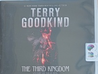 The Third Kingdom written by Terry Goodkind performed by Sam Tsoutsouvas on Audio CD (Unabridged)